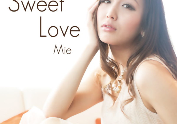 Sweet Love／Mie